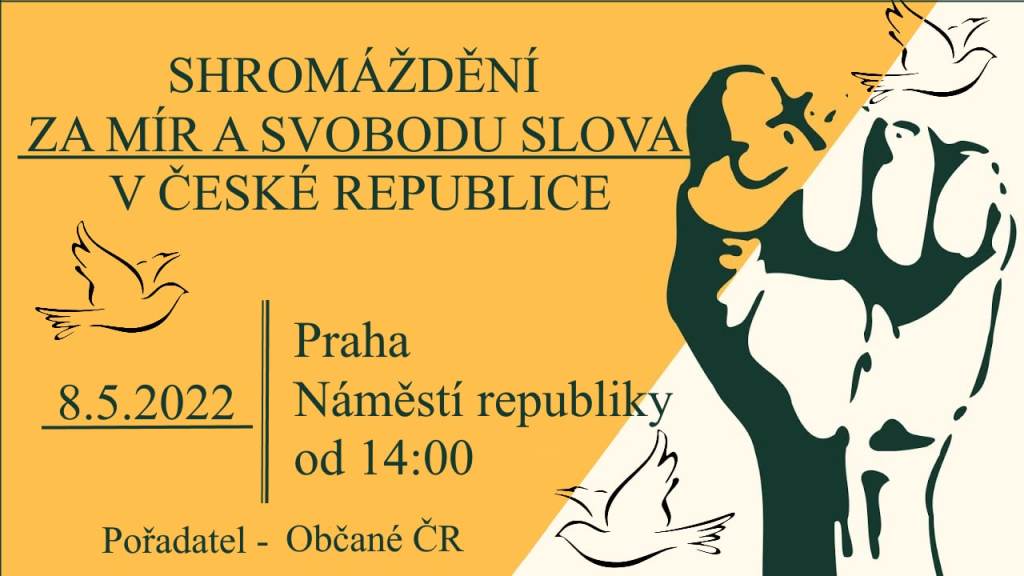 Výzva vládě České republiky k MÍRU a SVOBODĚ SLOVA!&nbsp;(video)